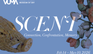 Scent: Connections, Confrontations, Memory openings at Vanderbilt Museum of Art February 14, 2026